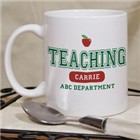 Teaching Personalized Teacher Coffee Mug